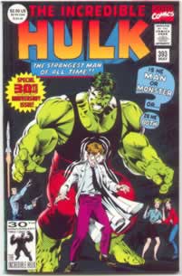 Incredible Hulk #393 - 30th Anniversary Issue by Peter David and Dale Keown