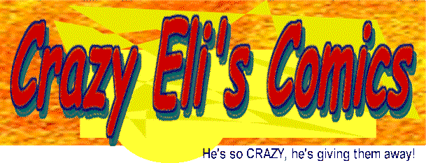 Crazy Eli's Comics